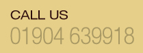 Call Us - 01904 639 918